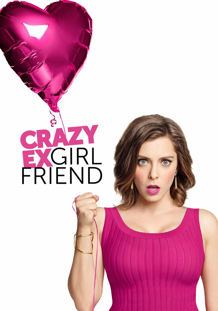 Crazy Ex Girlfriend Streaming Tv Show Online